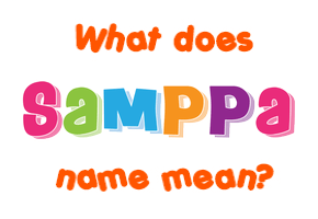 Meaning of Samppa Name