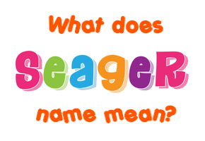 Meaning of Seager Name