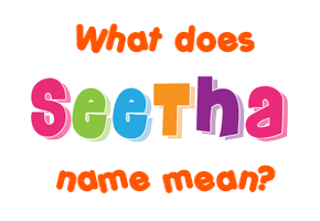 Meaning of Seetha Name