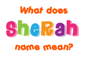 Meaning of Sherah Name