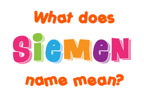 Meaning of Siemen Name