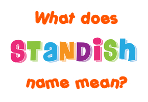 Meaning of Standish Name