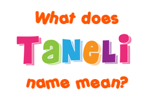 Meaning of Taneli Name
