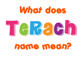 Meaning of Terach Name