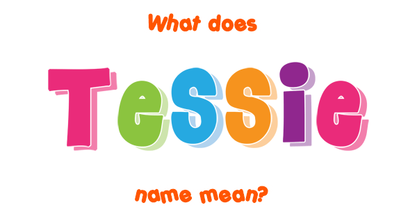 tessie name meaning