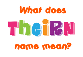 Meaning of Theirn Name