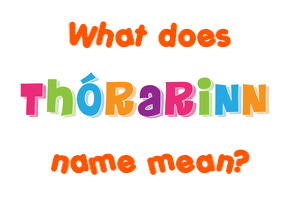 Meaning of Þórarinn Name