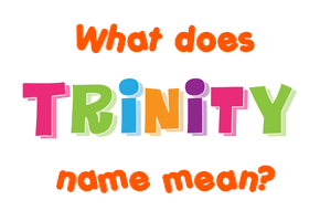 Meaning of trinity in hindi