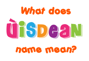 Meaning of Ùisdean Name