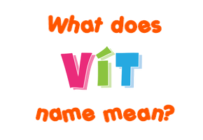 Meaning of Vít Name