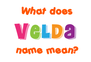 Meaning of Velda Name