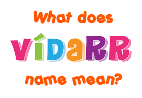 Meaning of Víðarr Name