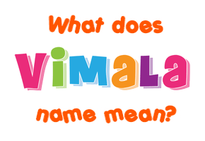 Meaning of Vimala Name