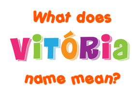 Meaning of Vitória Name