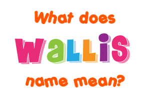 Meaning of Wallis Name