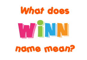 Meaning of Winn Name