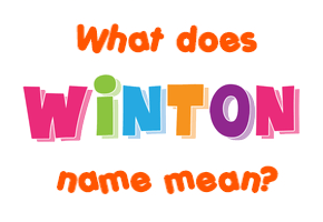 Meaning of Winton Name