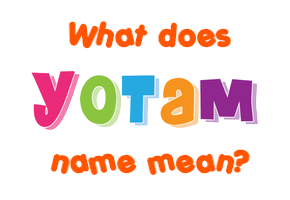 Meaning of Yotam Name
