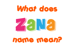 Meaning of Žana Name Meaning of Žana Name